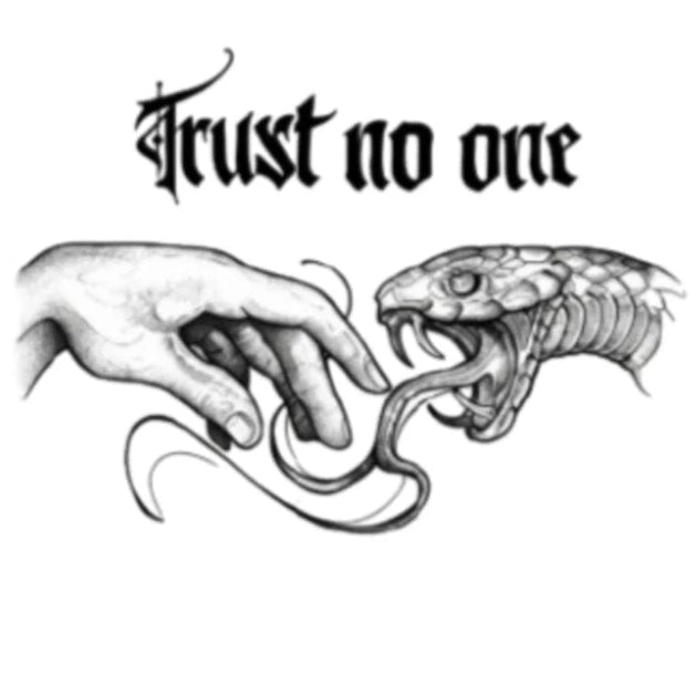 TRUST NO ONE (MANO E SERPENTE) - Vigile e indipendente
